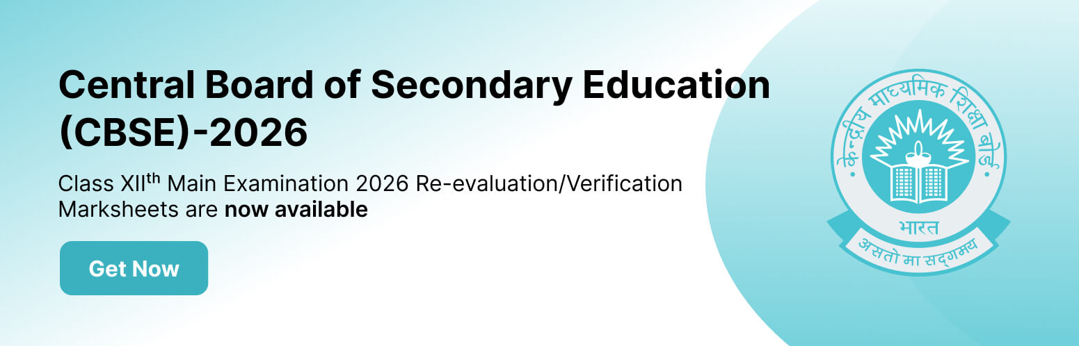 CBSE Class XII Main Examination 2026 Re-evaluation/Verification marksheets